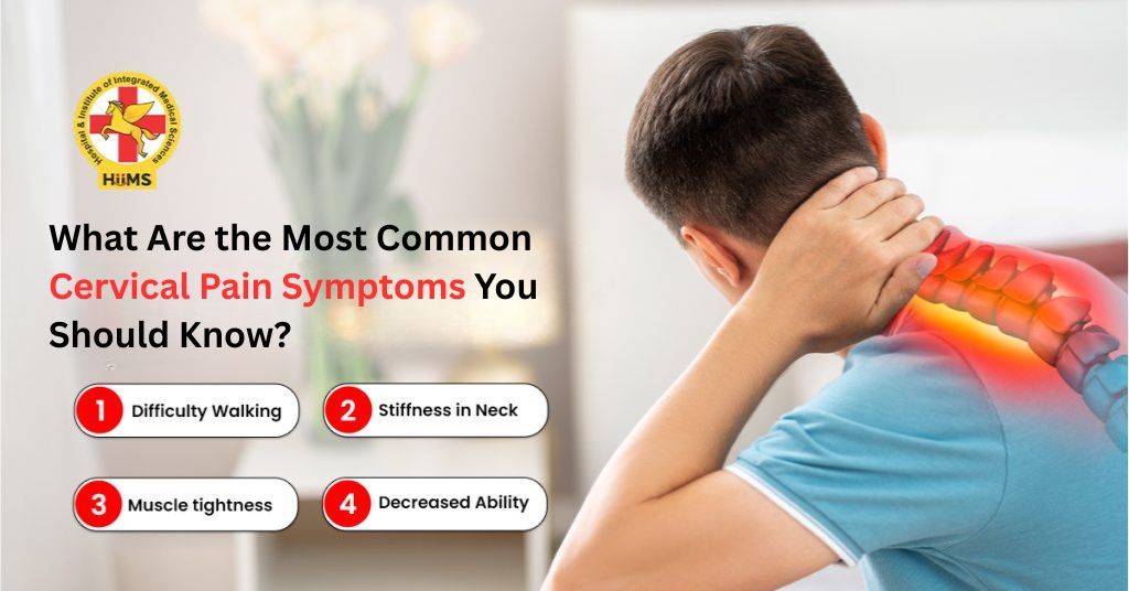 What Are the Most Common Cervical Pain Symptoms You Should Know?